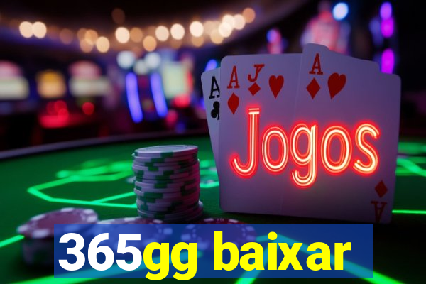 365gg baixar